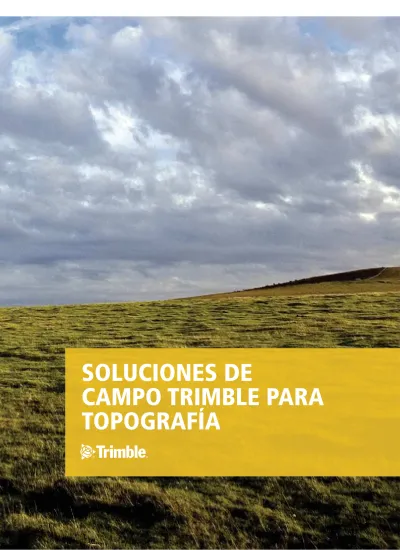 Soluciones De Campo Trimble Para Topograf A