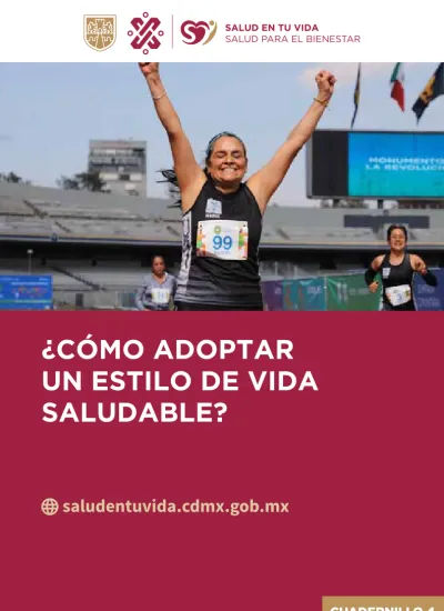 CÓMO ADOPTAR UN ESTILO DE VIDA SALUDABLE saludentuvida cdmx gob mx