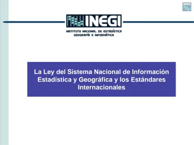 La Ley Del Sistema Nacional De Informaci N Estad Stica Y Geogr Fica Y