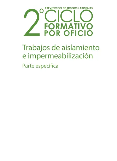 CICLO Trabajos de aislamiento e impermeabilización POR OFICIO Parte