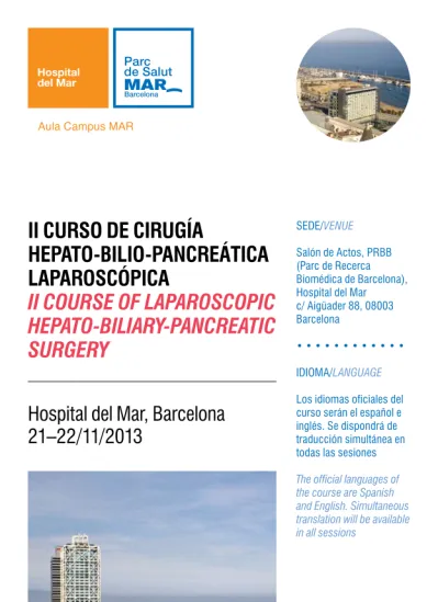 II CURSO DE CIRUGÍA HEPATO BILIO PANCREÁTICA LAPAROSCÓPICA II COURSE OF