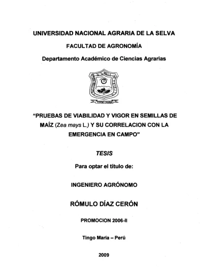 Pruebas de viabilidad y vigor en semillas de maíz Zea mays L y su