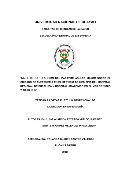 Nivel De Satisfaccion Del Paciente Adulto Mayor Sobre El Cuidado De