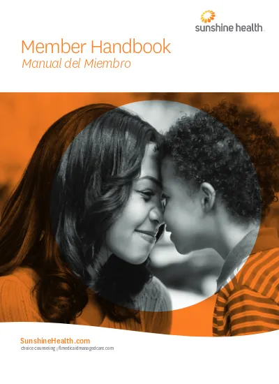 CÓMO OBTENER ATENCIÓN MÉDICA Member Handbook Manual del Miembro