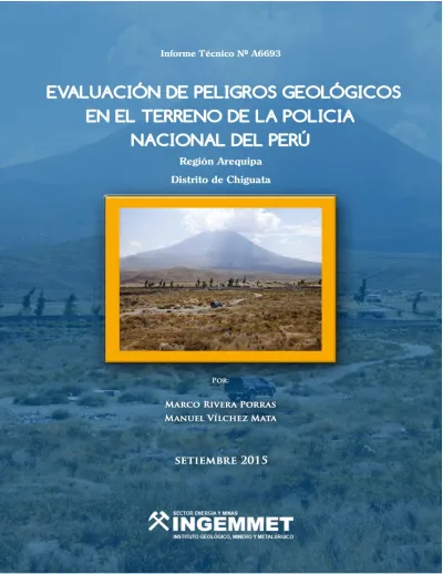 Evaluación de peligros geológicos en el terreno de la Policía Nacional