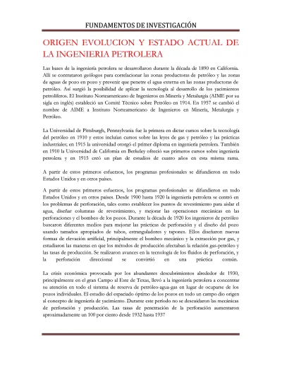 Origen Evolucion Y Estado Actual De La Ingenieria Petrolera