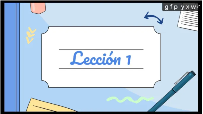 Figura 10. Visualización de la primera lección  Fuente: Pear Deck, 2020 