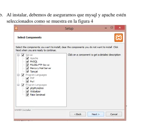 Ilustración 4Selección de mysql y apache. 