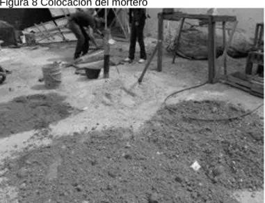 Figura 8 Colocación del mortero 