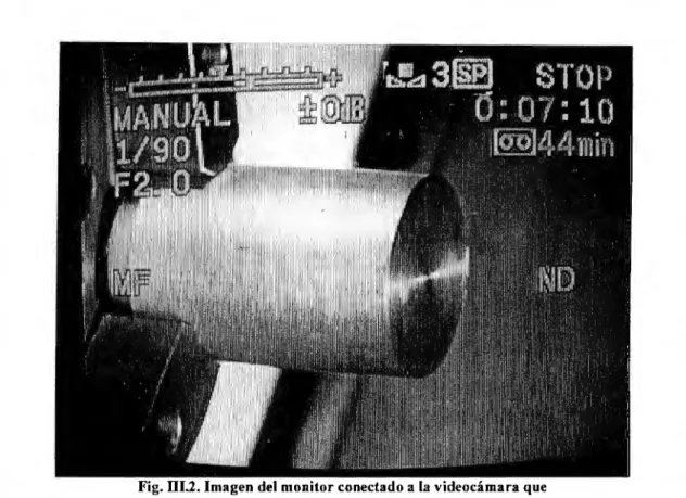 Fig. 111.2. Imagen del  monitor conectado a  la videocámara que  muestra una pie7.8  que se  maquinará en el Torno [2.] 