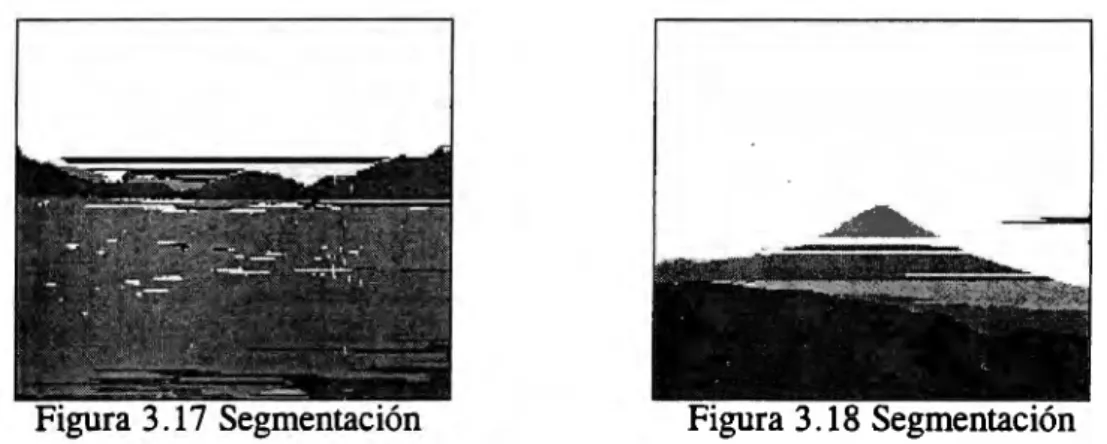 Figura 3 .17  Segmentación  Figura 3 .18 Segmentación  Con esta  nueva  segmentación  se  recalcula  la  luminancia del  segmento  promediando  los  niveles  de  luminancia  de  los  pixeles  que  lo  componen