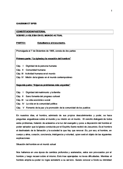 Gaudium ET SPES - GAUDIUM ET SPES Resumen: El 7 diciembre de 1965 el  Concilio Vaticano II aprobó la - Studocu
