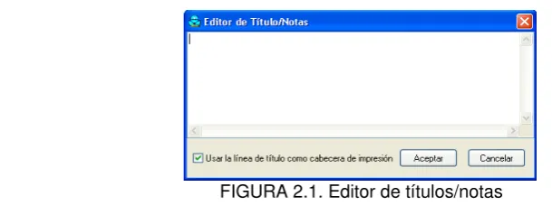 FIGURA 2.1. Editor de títulos/notas                                                  