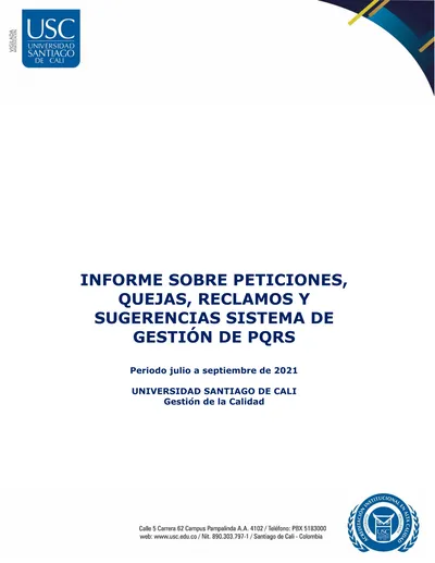 INFORME SOBRE PETICIONES, QUEJAS, RECLAMOS Y SUGERENCIAS SISTEMA DE ...