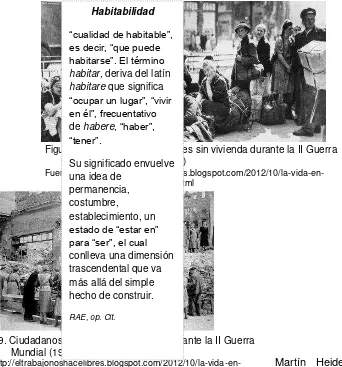 Figura 48. Ciudadanos Alemanes sin vivienda durante la II Guerra Su significado envuelve Mundial (1939-1945) 