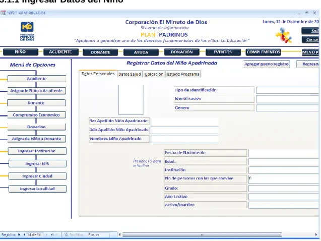 Figura No. 17 Formulario Niño  Componentes Formulario Ingresar Datos del Niño: 