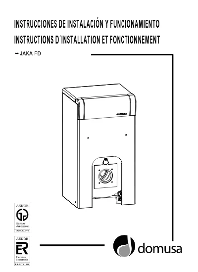 INSTRUCCIONES DE INSTALACIÓN Y FUNCIONAMIENTO INSTRUCTIONS D ...