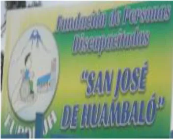 Ilustración 1 Fundación de personas discapacitadas &#34;San José de Huambaló&#34; 