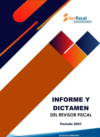 Informe Y Dictamen Del Revisor Fiscal Periodo 2021