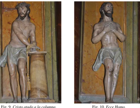 Fig. 9. Cristo atado a la columna. Fig. 10. Ecce Homo.
