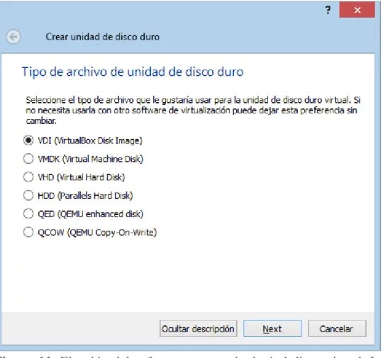 Figura 11. Elección del software que manipulará el disco virtual. Imagen obtenida  durante el proceso de creación de una máquina virtual con VirtualBox