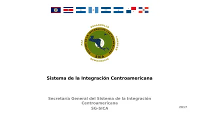 Sistema De La Integración Centroamericana. Secretaría General Del ...