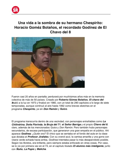 Una Vida A La Sombra De Su Hermano Chespirito Horacio Goméz Bolaños