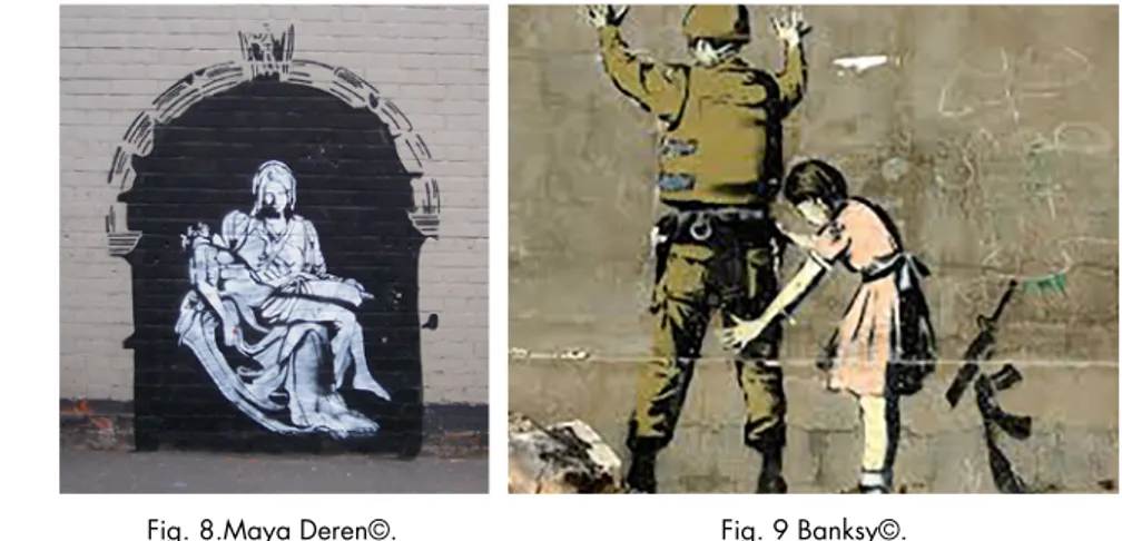 Fig. 8.Maya Deren©. Fig. 9 Banksy©.