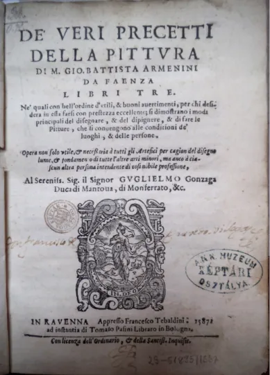 Fig. 1: G. B. Armenini, De’ veri precetti della pittura, portada con nombre y doble  firma autógrafa de Quevedo
