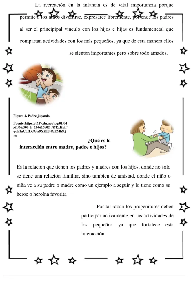 Figura 4. Padre jugando  