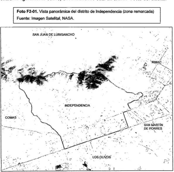 Foto F2-01. Vista panorámica del distrito de Independencia (zona remarcada)  Fuente:  Imagen Satelital, NASA