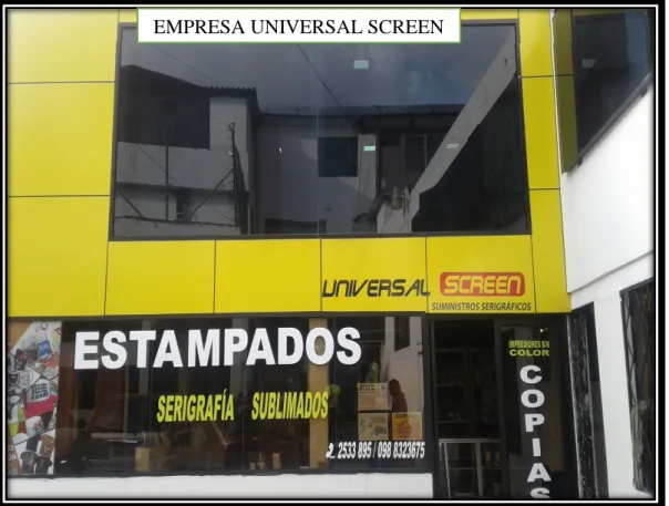 Figura  5 Empresa Universal Screen 