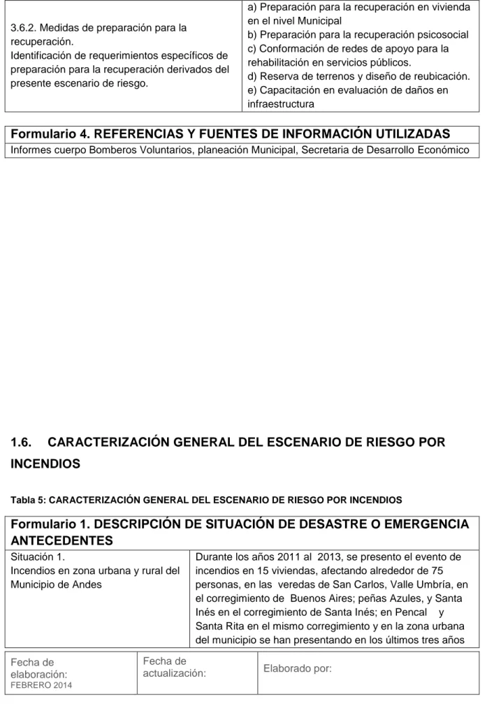 Tabla 5: CARACTERIZACIÓN GENERAL DEL ESCENARIO DE RIESGO POR INCENDIOS 