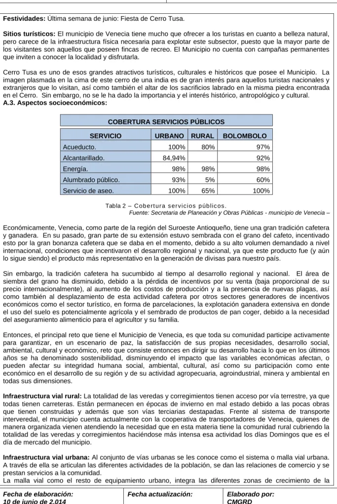 Tabla 2 – Cobertura servicios públicos.  
