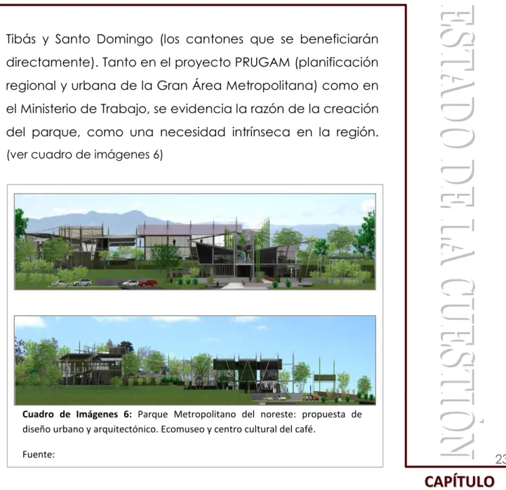 Cuadro  de  Imágenes  6:  Parque  Metropolitano  del  noreste:  propuesta  de  diseño urbano y arquitectónico