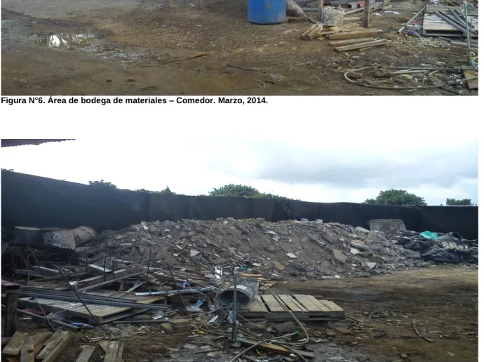 Figura N° 7. Área de bodega de materiales – Área de escombros. Marzo, 2014. 