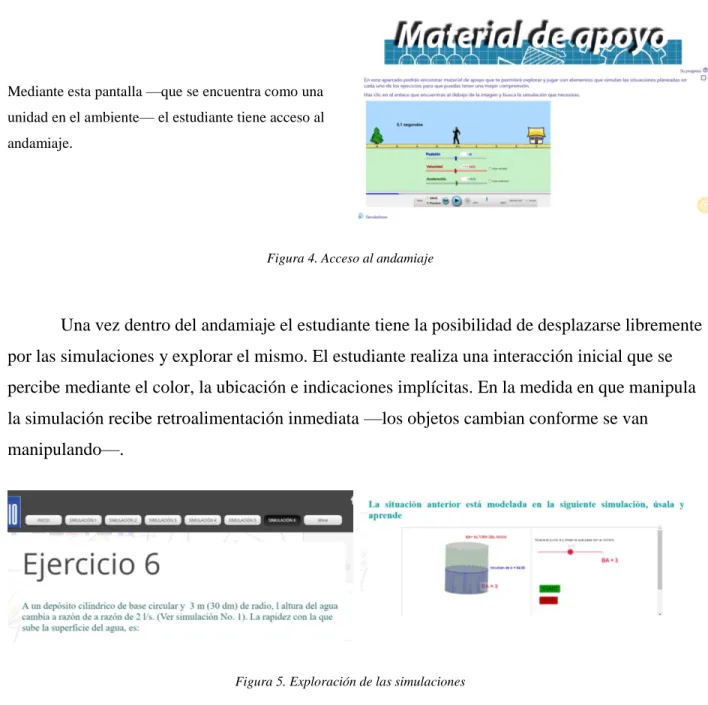 Figura 4. Acceso al andamiaje 