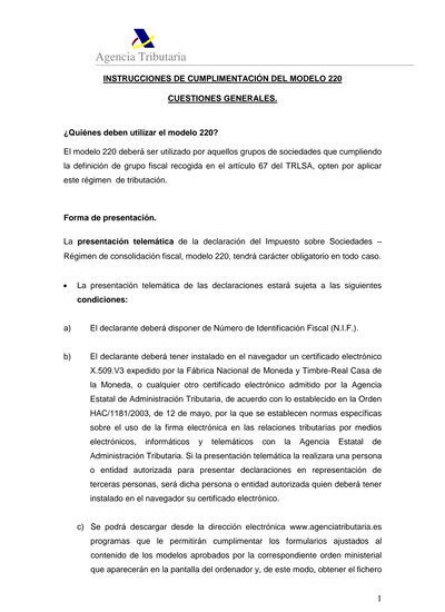 INSTRUCCIONES DE CUMPLIMENTACIÓN DEL MODELO 220 CUESTIONES GENERALES.