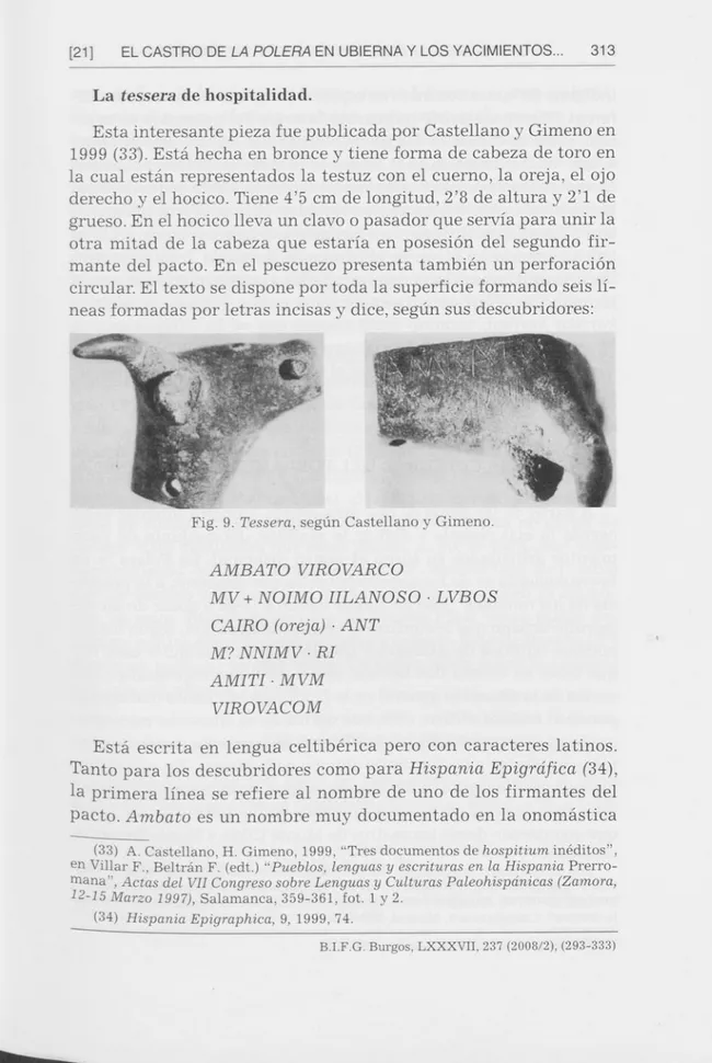 Fig. 9. Tessera, según Castellano y Gimeno.