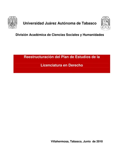 Universidad Juárez Autónoma De Tabasco. Reestructuración Del Plan De ...