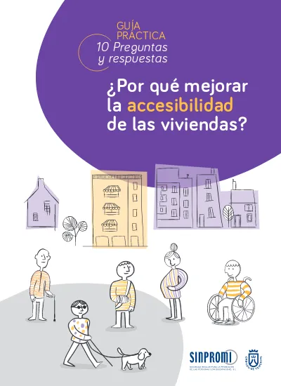 Por Qué Mejorar La Accesibilidad De Las Viviendas