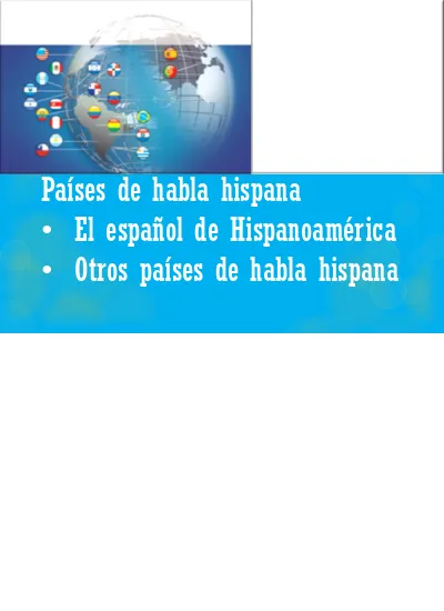 Países De Habla Hispana El Español De Hispanoamérica Otros Países De Habla Hispana 4923