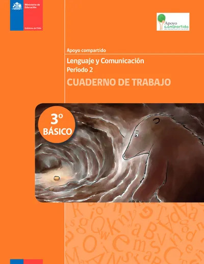 Apoyo Compartido. Lenguaje Y Comunicación Período 2 CUADERNO DE TRABAJO ...