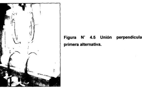 Figura  N&#34;  4.5  Unión  perpendicular  primera alternativa. 