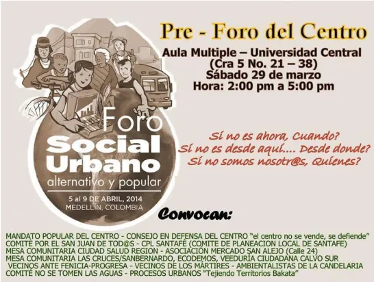Figura 4-6. Flyer publicitario del Pre-Foro del Centro.  Fuente: www.facebook.com/elcentronosevende 