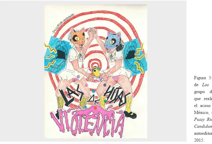 Figura 5: Portada para el single  de Las hijas de la Violencia, grupo de punk-rock feminista que realiza performances contra el acoso callejero en Ciudad de México, siendo su inspiración las Pussy Riot