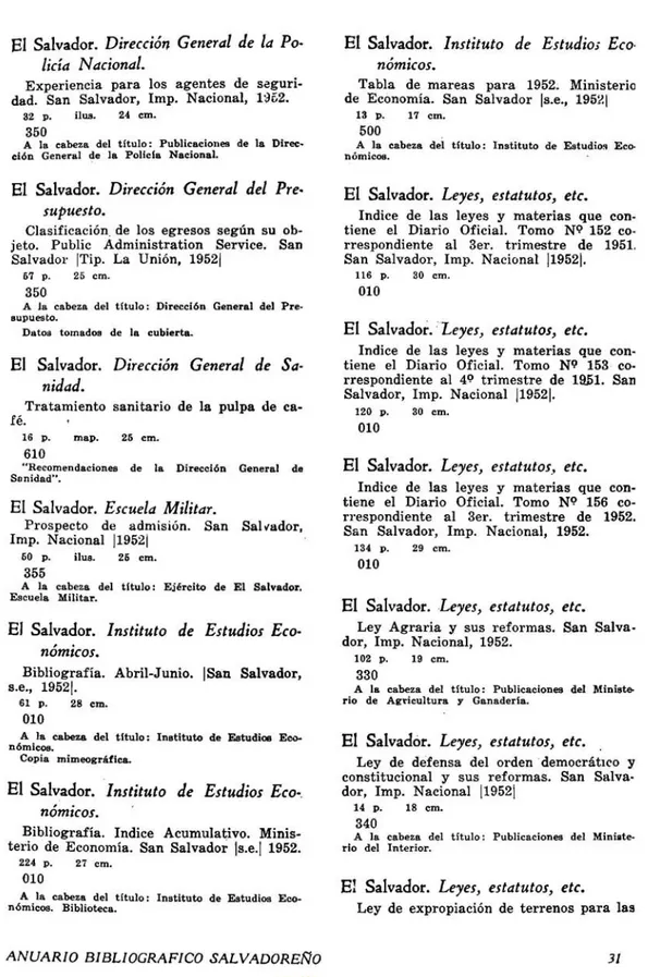 Tabla  de  mareas  para  1952.  Ministerio  de  Economía.  San  Salvador  Is.e.,  19521 