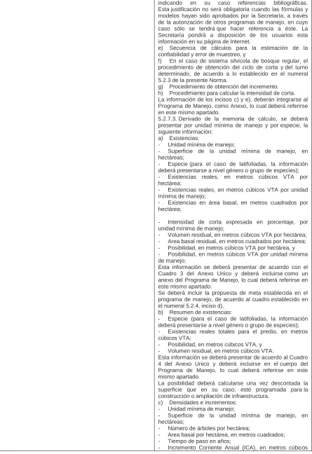 Cuadro 3 del Anexo Unico y deberá incluirse como un anexo del Programa de Manejo, lo cual deberá referirse en este mismo apartado