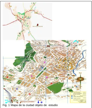 Fig. 1 Mapa de la ciudad objeto de  estudio