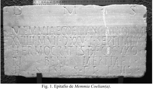 Fig. 1. Epitafio de Memmia Coelian(a). 